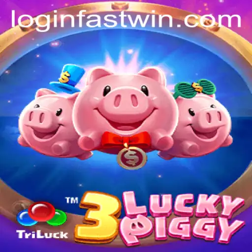 Exploring 3LUCKYPIGGY: A Thrilling Adventure with FASTWIN