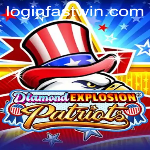 Unleashing the Thrill: DiamondExplosionPatriots and the Strategy of FASTWIN