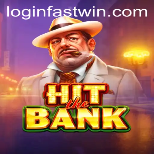 Master the Thrills of HitTheBank: A Comprehensive Guide to FASTWIN