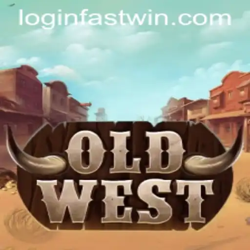 Explore the Exciting World of OldWest with the FASTWIN Strategy